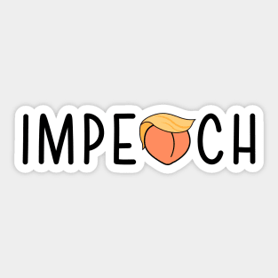 Impeach Peach Sticker